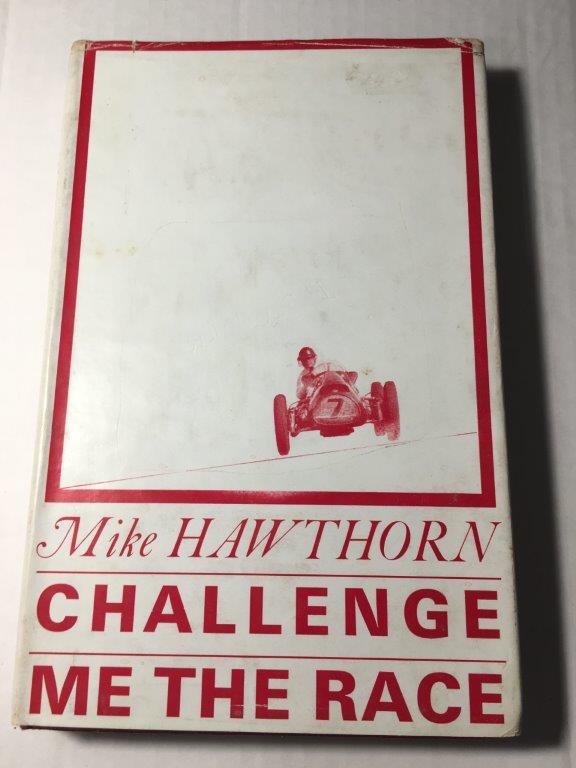 Challenge Me The Race Mike Hawthorn
