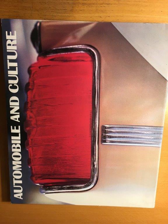 Automobile and Culture - Gerald Silk - 1984