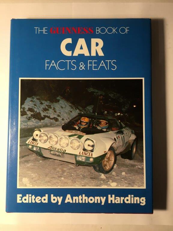 The Guinness book of Car Facts and Feats - Anthony Harding - 1971