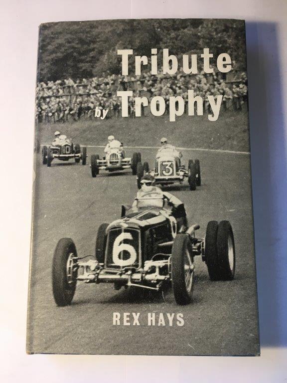 Tribute Trophy Author: Rex HayesDate of Publication: 1958