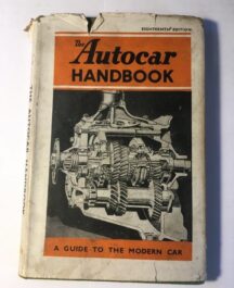 The Autocar Handbook Author: Illife & SonsDate of Publication: 1945