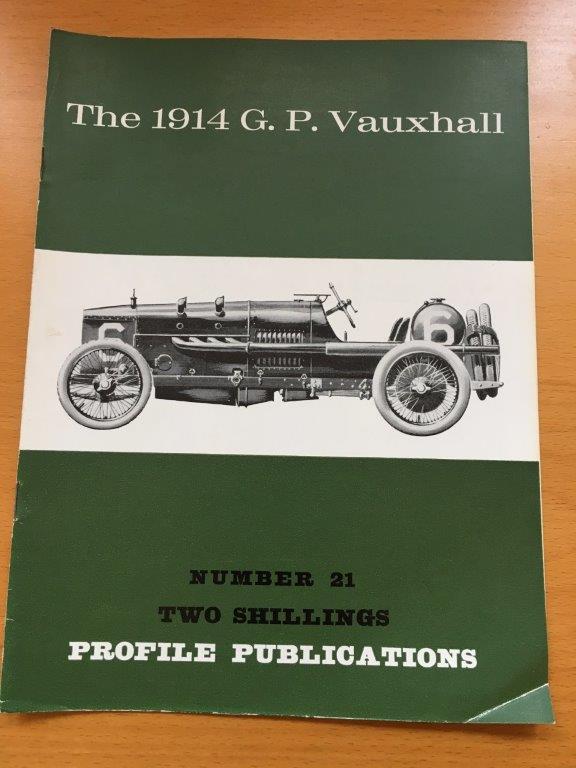 No: 21 - 1914 G.P. Vauxhall Profile Publications 1967
