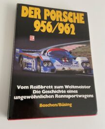 Der Porsche 956/962 | Boschen / Busing