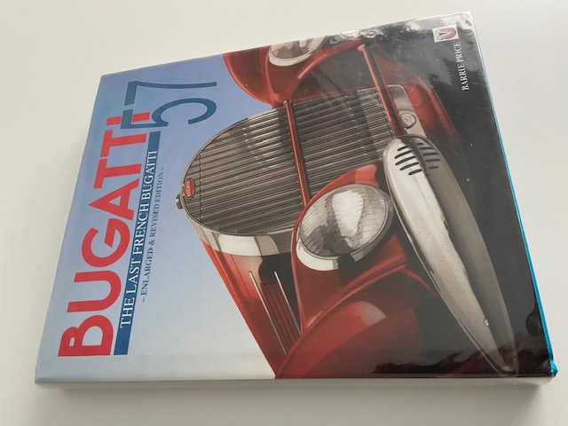 Bugatti 57 - The Last French Bugatti - Barrie Price - 2003